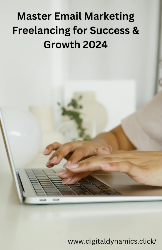 Email marketing freelancing strategies for growth and success