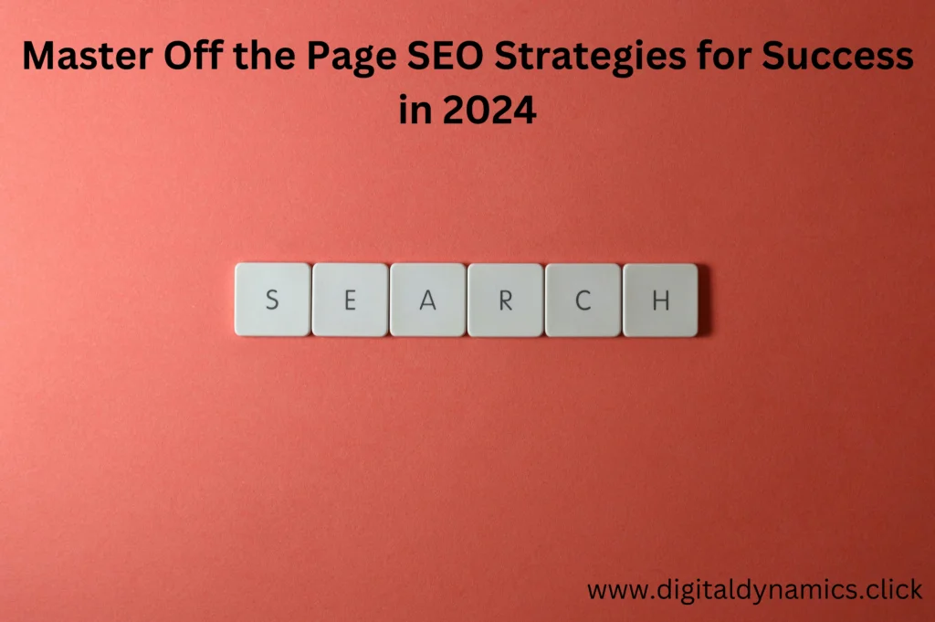 Off the Page SEO strategies explained with examples