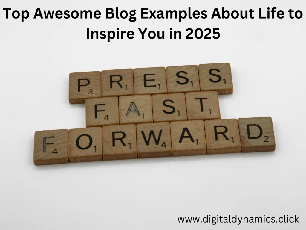 Inspiring blog examples about life showcasing creativity and motivation